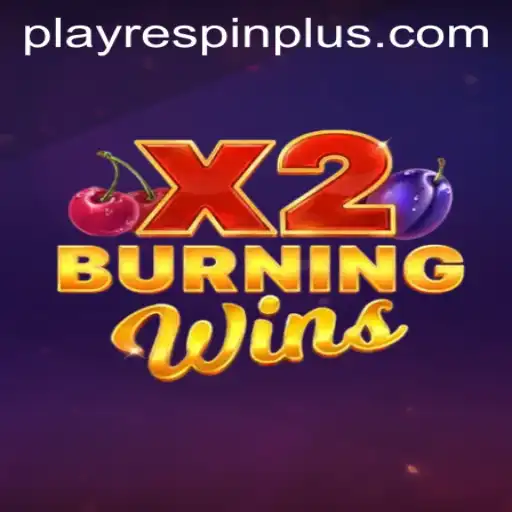 Unleashing a New Era: Exploring 'BurningWinsX2' and the Innovative 'RESPIN PLUS' Feature