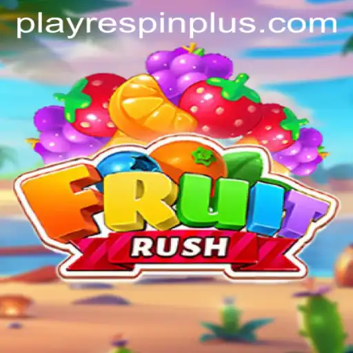 Exploring the Exciting World of FruitRush and its Unique Feature: RESPIN PLUS
