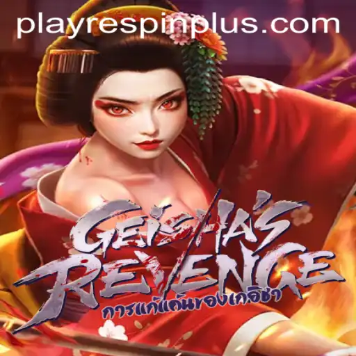 Unveiling GeishasRevenge: A Journey Through Ancient Japan with RESPIN PLUS